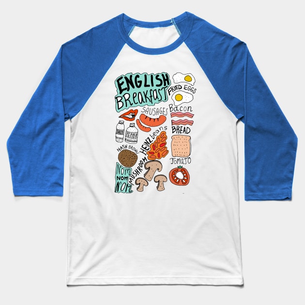 English Breakfast Baseball T-Shirt by vasarenar